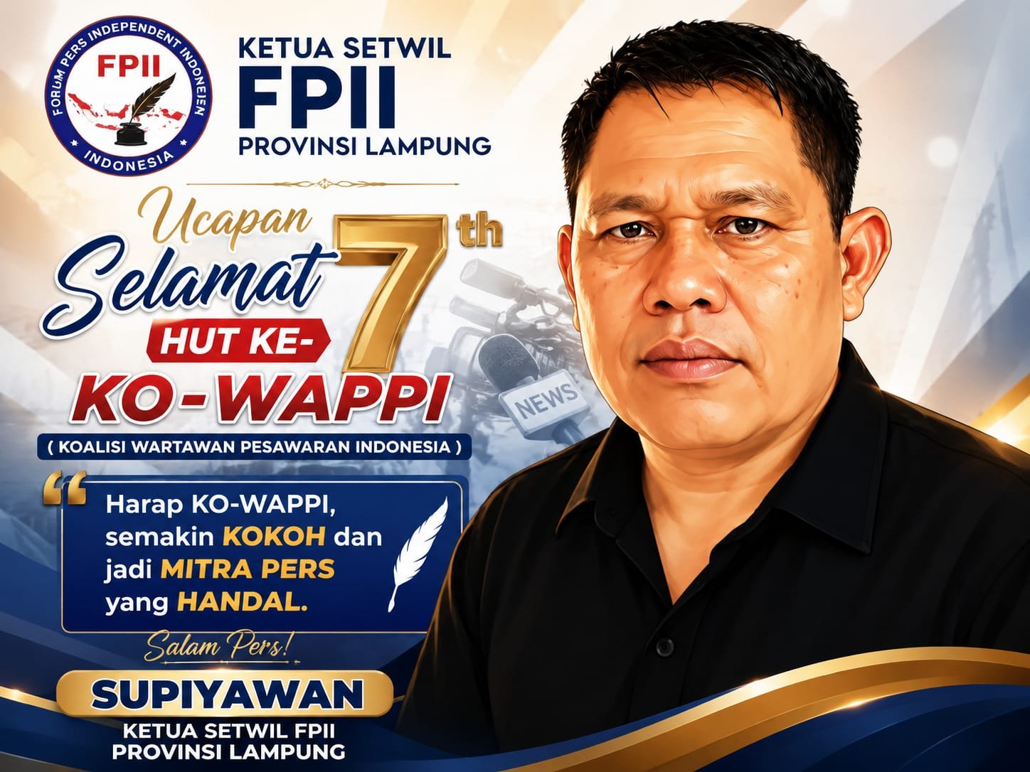 Ketua Setwil FPII Provinsi Lampung Sampaikan Ucapan Selamat HUT ke-7 KO-WAPPI, Harap Semakin Kokoh dan Menjadi Mitra Pers yang Handal.